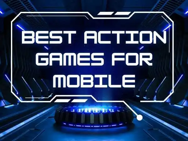 action games for mobile